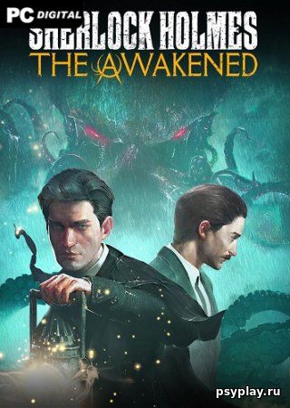 Sherlock Holmes The Awakened Remake (2023) PC | Лицензия