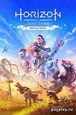 Hоrizon Zero Dawn Remastered